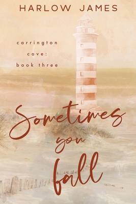 Sometimes You Fall B0DS2Y25YQ Book Cover