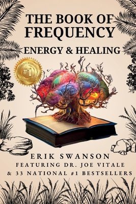 The Book of Frequency - Energy & Healing 1964330343 Book Cover