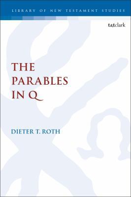 The Parables in Q 0567678725 Book Cover