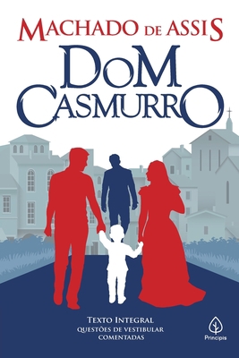 Dom Casmurro [Portuguese] 859431860X Book Cover