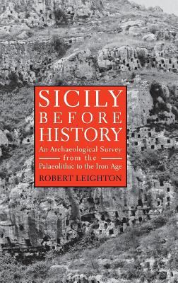 Sicily Before History: An Archeological Survey ... 0801436206 Book Cover