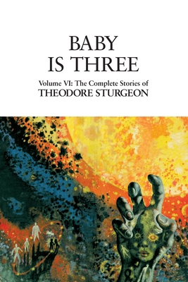 Baby Is Three: Volume VI: The Complete Stories ... 1556433190 Book Cover