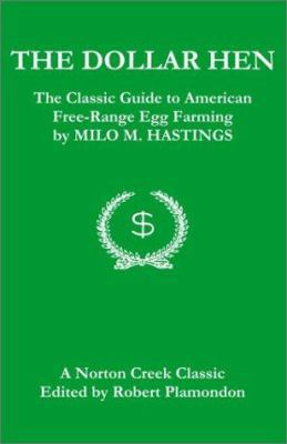 The Dollar Hen: The Classic Guide to American F... 0972177019 Book Cover