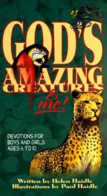 God's Amazing Creatures & Me!: Devotions for Bo... 0890512949 Book Cover