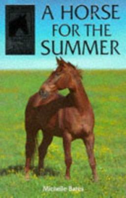 A Horse for the Summer (Sandy Lane Stables Series) 0746024843 Book Cover