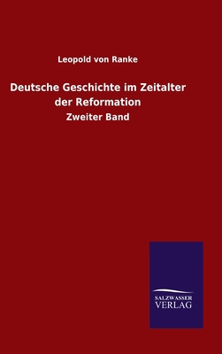 Deutsche Geschichte im Zeitalter der Reformatio... [German] 3846056030 Book Cover