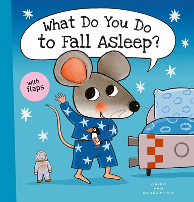 What Do You Do to Fall Asleep? 1605378461 Book Cover