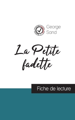 La Petite fadette de George Sand (fiche de lect... [French] 2759308243 Book Cover