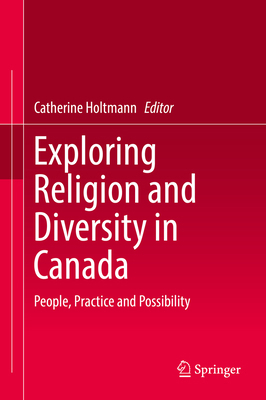 Exploring Religion and Diversity in Canada: Peo... 3319782312 Book Cover