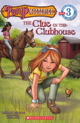 The Clue in the Clubhouse 0606230165 Book Cover