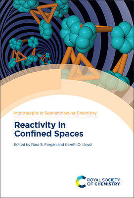 Reactivity in Confined Spaces 1788017765 Book Cover