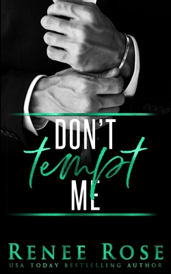 Don't Tempt Me 1637200498 Book Cover