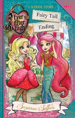 Fairy Tail Ending: A School Story (Ever After H... 1510200304 Book Cover
