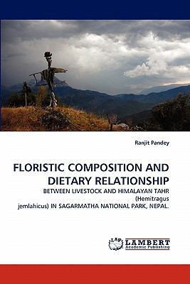 Floristic Composition and Dietary Relationship 3844381791 Book Cover