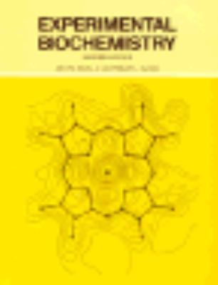 Experimental Biochemistry 0716701790 Book Cover