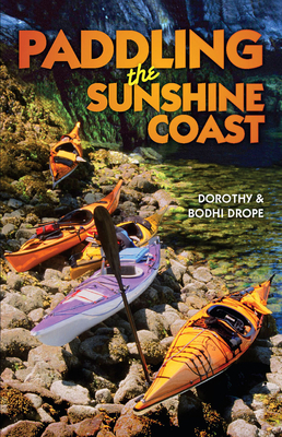 Paddling the Sunshine Coast 155017164X Book Cover