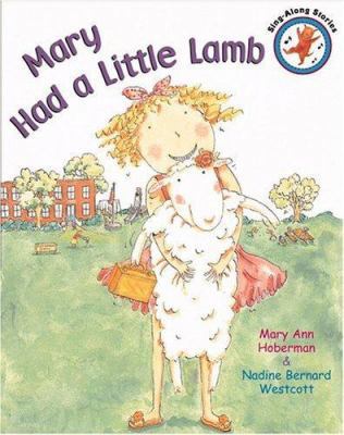 Mary Had a Little Lamb 0316010243 Book Cover