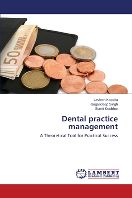 Dental practice management 3659224731 Book Cover