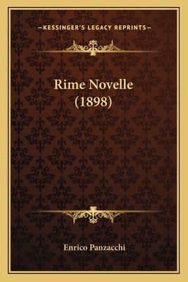 Rime Novelle (1898) [Italian] 1167519272 Book Cover