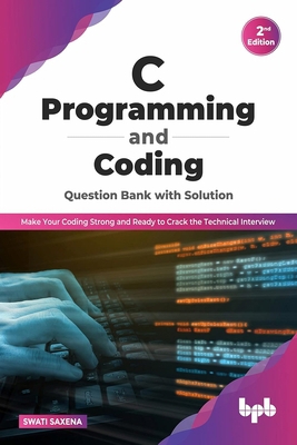 C Programming and Coding Question Bank with Sol... 9355512481 Book Cover