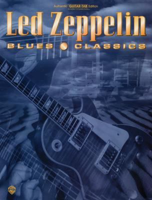 Led Zeppelin: Blues Classics 1576233464 Book Cover