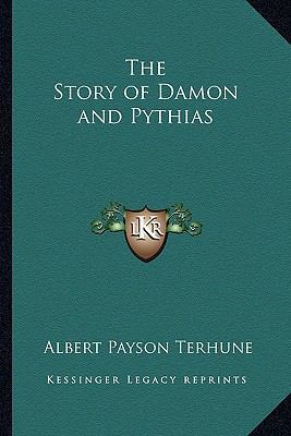 The Story of Damon and Pythias 116280405X Book Cover
