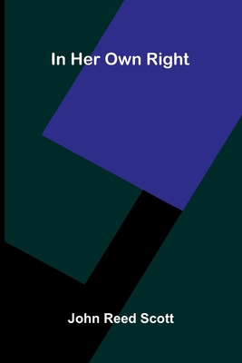 In Her Own Right 9371349999 Book Cover