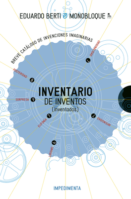 Inventario de Inventos (Inventados) [Spanish] 8416542767 Book Cover
