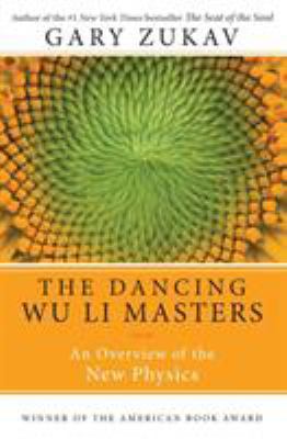 Dancing Wu Li Masters: An Overview of the New P... 0060959681 Book Cover