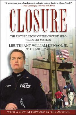 Closure: The Untold Story of the Ground Zero Re... 0743296591 Book Cover