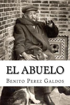 El Abuelo [Spanish] 1532788940 Book Cover