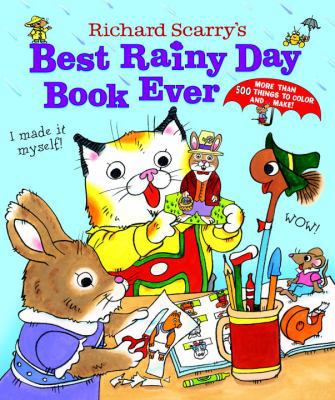 Richard Scarry's Best Rainy Day Book Ever 037582927X Book Cover