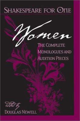 Shakespeare for One: Women: The Complete Monolo... 0325004870 Book Cover