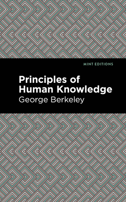 Principles of Human Knowledge 151326849X Book Cover