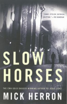 Slow Horses 1616955139 Book Cover