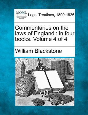 Commentaries on the laws of England: in four bo... 1240003498 Book Cover