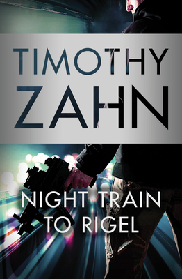 Night Train to Rigel 1504027345 Book Cover