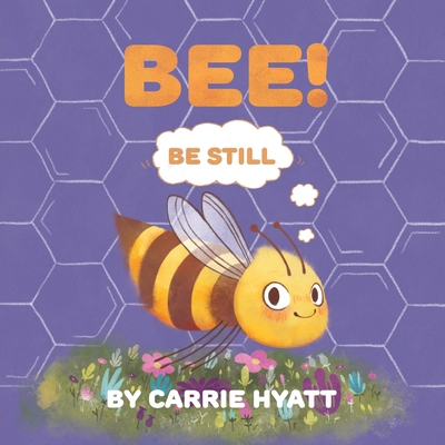 Bee! 1953913008 Book Cover