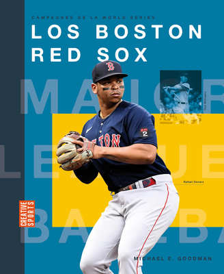 Los Boston Red Sox [Spanish] 1682774880 Book Cover