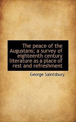 The Peace of the Augustans; A Survey of Eightee... 1117688704 Book Cover