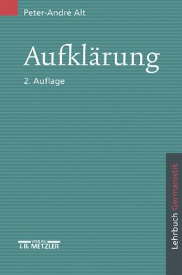 Aufklärung: Lehrbuch Germanistik (German Edition) [German] 3476018539 Book Cover