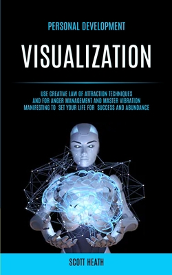 Personal Development: Visualization: Use Creati... 198974902X Book Cover