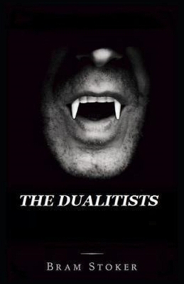 The Dualitists Illustrated            Book Cover