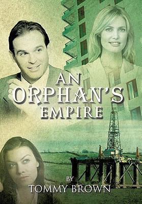 An Orphan's Empire 1426950187 Book Cover