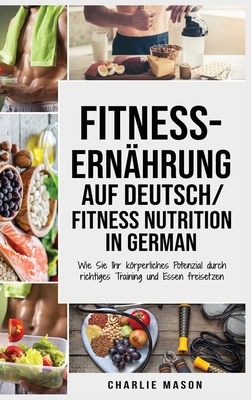 Fitness-Ern?hrung Auf Deutsch/ Fitness nutritio... [German] 1801331669 Book Cover