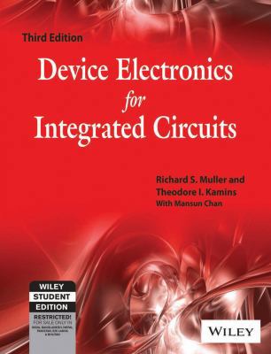 Device Electronics For Integrated Circuits, 3Rd Ed 812651096X Book Cover