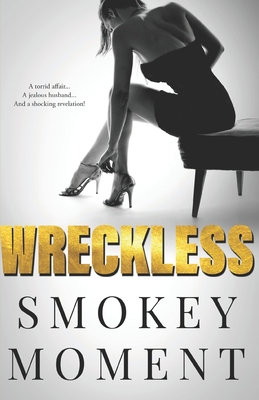 Wreckless B086Y6M77T Book Cover