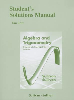 Student's Solutions Manual (Standalone) for Alg... 0321845072 Book Cover