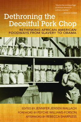 Dethroning the Deceitful Pork Chop: Rethinking ... 1557286795 Book Cover