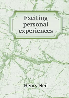 Exciting personal experiences 5518917430 Book Cover
